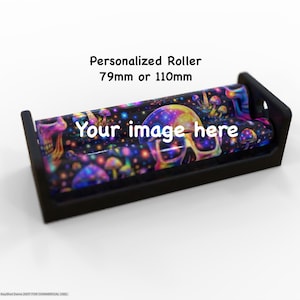 May include: A black personalized roller with a colorful design featuring skulls, mushrooms, and a galaxy theme. The text "Your image here" is displayed on the roller. The roller is available in 79mm or 110mm sizes.