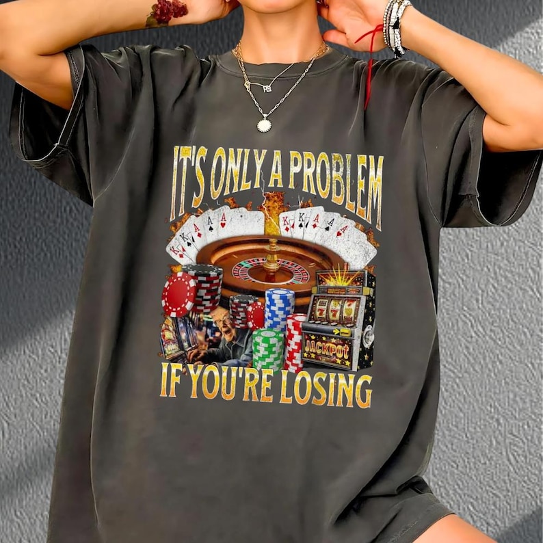 a woman wearing a t - shirt that says it's only a problem if