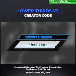 Puede incluir: Una plantilla de tercios inferiores negra y azul para la edición de video con el texto "Support a Creator" y "Your Code" en blanco. La plantilla es de 1920x1080 píxeles e incluye un efecto de sonido. Está lista para usar en formato MOV.