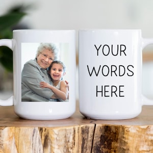 Custom Photo Coffee Mug, Custom Mug with Photo, Photo and Text Custom Mug, Photo Mug Personalized Gift For Her, Photo mug