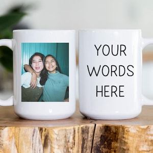Custom Mug with Photo, Personalized Picture Coffee Cup, Anniversary Mug Gift for Him / Her, Customizable Text and photo Mug