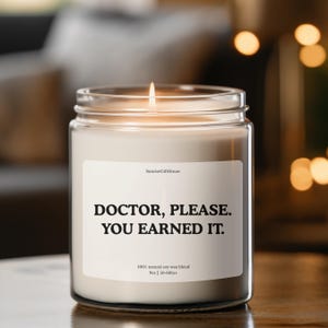 PhD Candle Gift, Smells Like a PhD Dissertation Defense Grad Student Novelty Gift Funny Doctorate Graduation Candle Congrats PhD
