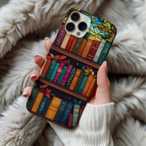 Stained Glass Bookshelf Phone Case, Floral Bookish iPhone Cover 12 13 14 15 16 Library Aesthetic Reader Gift