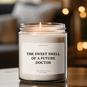 PhD Candle Gift, Dissertation Defense Funny Doctorate Graduation Candle Smells Like a PhD Grad Student Novelty Gift Congrats PhD