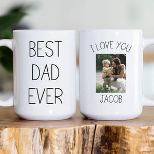 Custom Photo Mug For Dad, Father&#39;s Day Mug, Best Dad Ever Mug, Daddy Mug Gift, Mug With Picture, Father&#39;s Day Gift For Dad, Kids Photo Mug