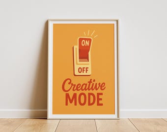Retro Creative Mode Poster – Motivational Wall Art for Office, Studio Wall Art, Home Decor, Gift for Creatives, Printable Digital Poster