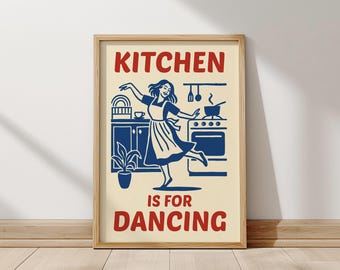 Impresión de arte de pared de cocina retro / Póster de baile divertido / Ilustración de cocina vintage / Letrero de pared de cocina de granja / Regalo para ama de casa