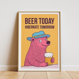 Funny Drinking Bear Poster, Funny Bear Beer Wall Art, Gift for Beer Lovers, Cool Bar Decor, Animal Humor Printable Art, Digital Download