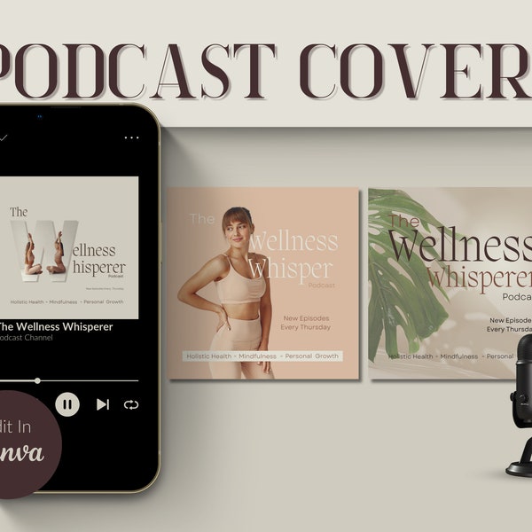 Editable Canva Podcast Cover Art Template Wellness and Mindfulness Podcast Design Personal Growth Show Image Holistic Health Branding Kit