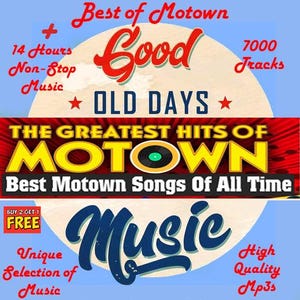 7000 Tracks of The Greatest Hits of Motown PLUS 14 Hours of Non-Stop Hits