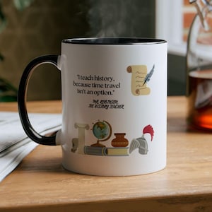 History Custom Teacher Mug, Funny History Teacher Mug, Time Travel Isn&#39;t An Option, History Coffee, Historian Gift, Custom Teacher Name Gift