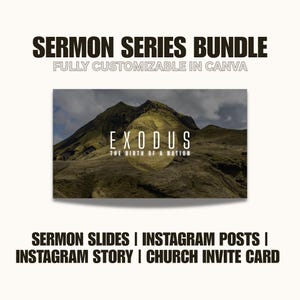 May include: A digital graphic design template for a sermon series titled "Exodus: The Birth of a Nation". The design features a mountain range with a yellow sky. The template is fully customizable in Canva and includes sermon slides, Instagram posts, an Instagram story, and a church invite card.
