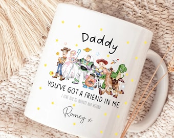 You’ve Got a Friend in Me Mug | Father’s Day Gift | Personalised Daddy Mug | Cute Dad Gift | Best Dad Cup | Dad Coffee Mug | Gift From Kids
