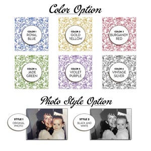 May include: Image showcasing color and photo style options. Six color swatches feature floral patterns in Royal Blue, Gold Yellow, Burgundy Red, Jade Green, Violet Purple, and Vintage Silver. Two photo style options are displayed: original photo and black and white.