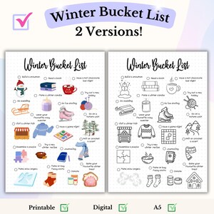Könnte beinhalten: Druckbare und digitale Winter-Bucket-Liste mit zwei Versionen. Die Liste enthält Aktivitäten wie einen Schneemann bauen, ein Buch lesen, einen heißen Schokoladenabend veranstalten, Schlitten fahren, Schlittschuhlaufen, einen gemütlichen Pullover tragen, einen Wintermarkt besuchen, ein Gesellschaftsspiel spielen, eine Mütze oder einen Schal stricken oder häkeln, ein Puzzle zusammensetzen, ein neues Winterrezept ausprobieren, Tagebuch führen, Schneemänner bauen, flauschige Socken machen oder kaufen, Ihren Lieblingswintergenuss backen und spenden.