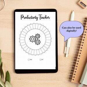 May include: A black and white productivity tracker with a circle divided into 30 sections. The center of the circle features three gears. The text "Productivity Tracker" is at the top of the page. The text "Can also be used digitally!" is in a speech bubble. There are two checkboxes labeled "Yes" and "No".