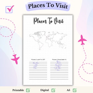 May include: A printable travel bucket list with a world map and two columns for places you want to visit and places you have been to. The text "Places To Visit" is at the top of the page.