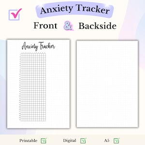 May include: Printable and digital anxiety tracker with a grid on the front and dotted paper on the back. The tracker is labeled "Anxiety Tracker" and is in A5 size.