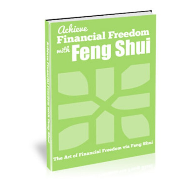 Achieve Financial Freedom with Feng Shui, E-Book for Wealth and Success, Money Mindset Guide