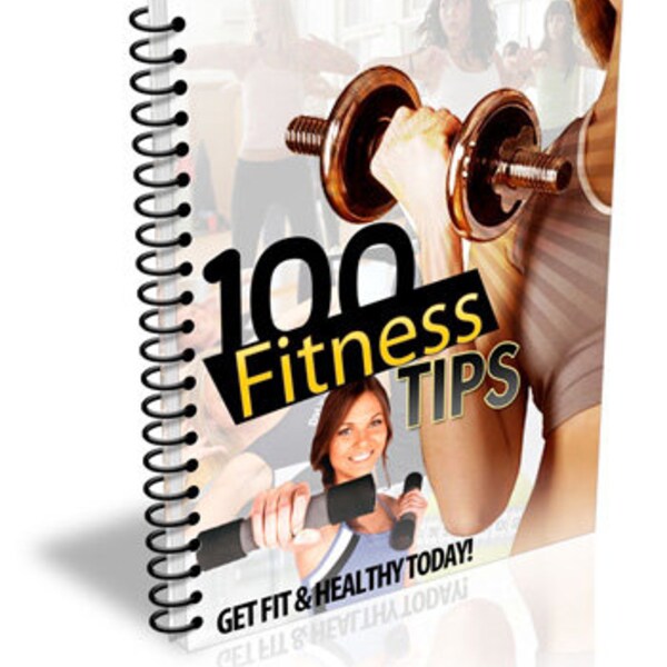 100 Fitness Tips eBook, Get Fit and Healthy Today, Digital Download Wellness Guide