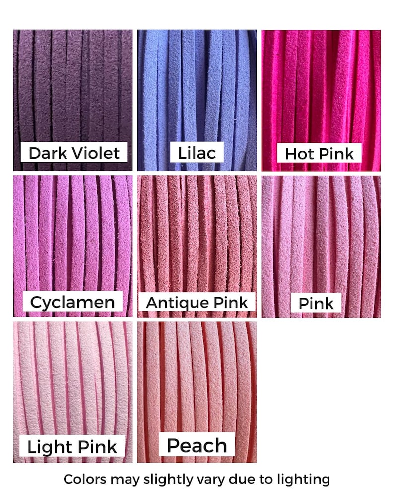 Puede incluir: Una carta de colores de cordones de ante en varios tonos de rosa, morado y melocot&oacute;n. Los colores incluyen Dark Violet, Lilac, Hot Pink, Cyclamen, Antique Pink, Pink, Light Pink y Peach. El texto en la parte inferior dice "Colors may slightly vary due to lighting."