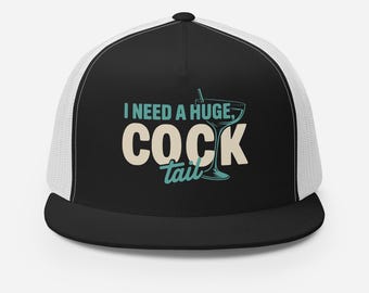 Flat Bill Trucker Hat – I Need a Huge Cocktail | Funny Spring Break and Beach Hat for Day Drinking & Lake Life