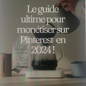monetization guide on Pinterest 2024