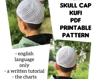May include: A white crochet skull cap, also known as a kufi, with a detailed pattern. The PDF pattern includes a written tutorial and charts in English.