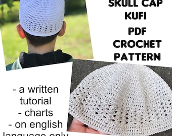 May include: White crochet skull cap, also known as a kufi, with a detailed pattern. The PDF crochet pattern includes a written tutorial and charts. The pattern is in English only.