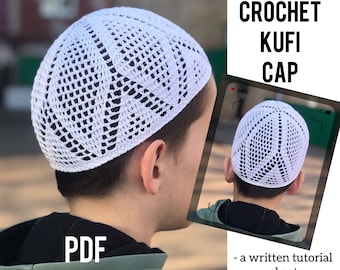 May include: A white crochet kufi cap with a geometric pattern. The pattern includes a written tutorial, charts, and step-by-step photos.  PDF pattern.