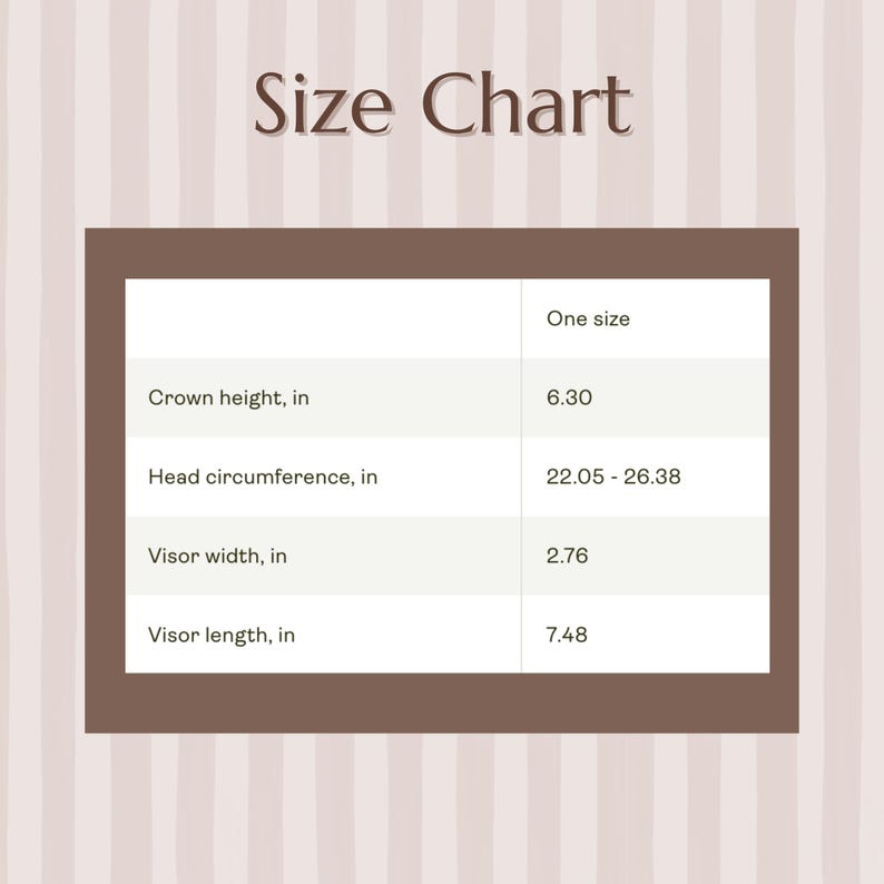 May include: A size chart with the text "Size Chart" at the top. The chart includes measurements for a hat, including crown height (6.30 inches), head circumference (22.05-26.38 inches), visor width (2.76 inches), and visor length (7.48 inches).