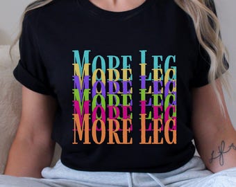 Camiseta ecuestre More Leg para chica de caballo, ropa de equitación inglesa, regalo para jinete de equitación western, regalo para entrenador de caballos, camiseta de doma clásica, camiseta de establo