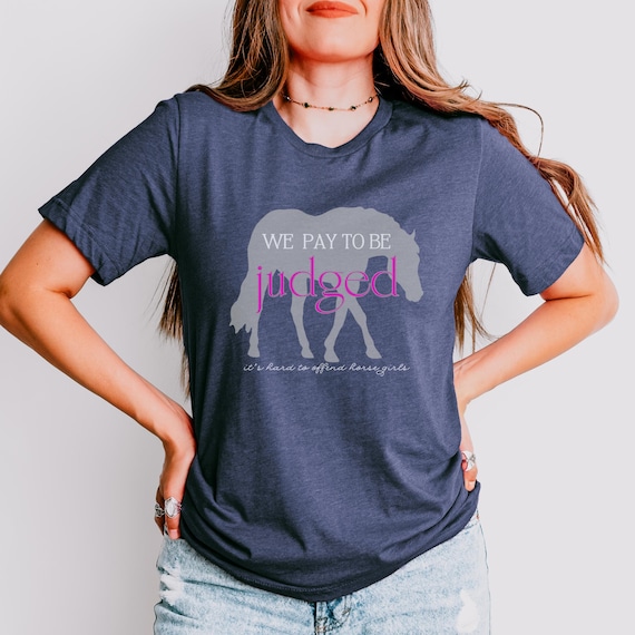 Horse Show Shirt Funny Equestrian Gift Horse Girl Graphic Tee Horse Show Mom Gift Horse Trainer Show Clothes Sassy Horseback Rider T Shirt