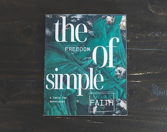 Freedom Of Simple Faith Devotional