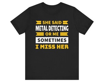 Metalldetekterande t-shirt: Rolig detektorgåva