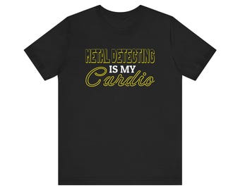 Metalldetektering är min konditions-T-shirt: Detektoristgåva