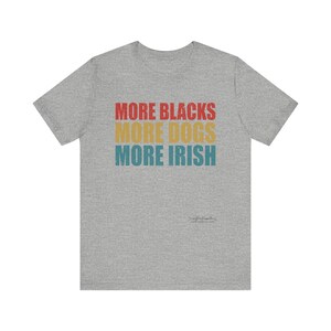 Camiseta antirracista del orgullo irlandés, camiseta con mensaje histórico imagen 3