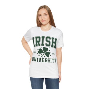 Irish University on St Patricks Day Unisex Tee - Irish Ireland Clover Paddy Tshirt, Lucky Green Shirt, Celebration Apparel