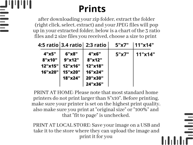 May include: A chart showing different print sizes for images with 4:5, 3.4, and 2:3 aspect ratios. The chart includes sizes from 4 inches by 5 inches to 24 inches by 36 inches. The text below the chart provides instructions for printing at home and at a local store.