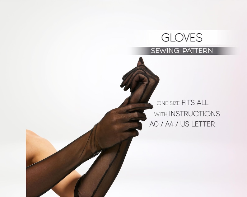 May include: A sewing pattern for gloves, with instructions included. The pattern is available in A0, A4, and US Letter sizes.