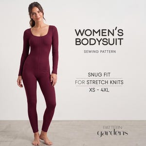 May include: A long-sleeved, deep burgundy bodysuit with a scoop neckline and a snug fit. Text reads: WOMEN'S BODYSUIT SEWING PATTERN, SNUG FIT FOR STRETCH KNITS, XS - 4XL, and the logo for Pattern Gardens.