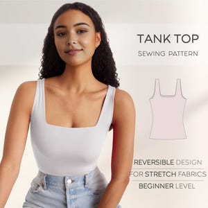 Puede incluir: Un patrón de costura para un top de tirantes reversible. El patrón es para telas elásticas y es de nivel principiante. La imagen muestra a una mujer usando un top de tirantes blanco.