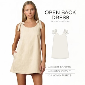 May include: A beige open-back dress with tie straps, side pockets, and a back cutout. The dress is made for woven fabrics. The text on the image reads "OPEN BACK DRESS SEWING PATTERN".
