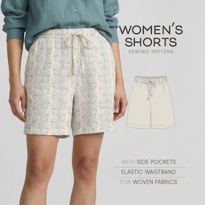 May include: Cream shorts with a blue leaf pattern, drawstring waist, and side pockets. The image includes a sewing pattern illustration and text: "WOMEN'S SHORTS SEWING PATTERN" and "WITH SIDE POCKETS, ELASTIC WAISTBAND, FOR WOVEN FABRICS."