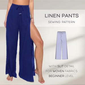 Linen Pants Pattern, Slit Pants Pattern, Wide Leg Pants Sewing Pattern, Lounge Pants, Casual Pants Pattern, PDF Sewing Patterns