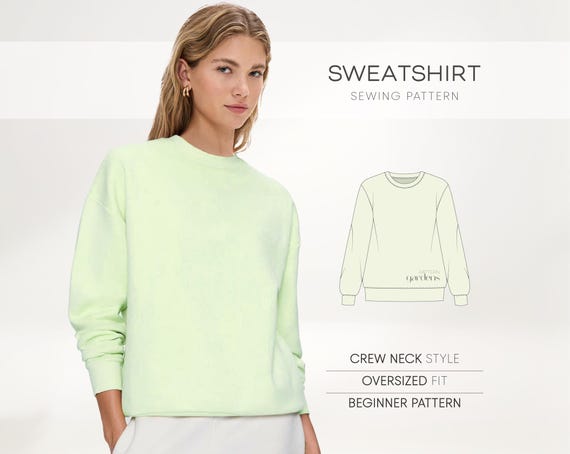 Sweatshirt Pattern, Women's Sweatshirt Sewing Pattern, Pullover Pattern, Oversized Sweatshirt Pattern, Hoodie Pattern, Crew Neck Pattern