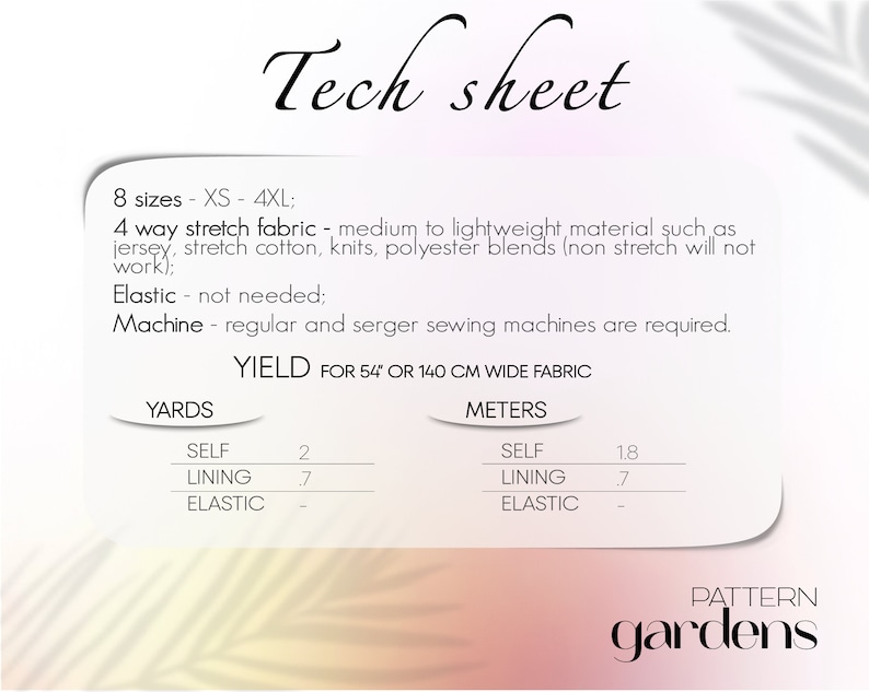 May include: Tech sheet for a sewing pattern with instructions for 8 sizes, XS to 4XL. The pattern requires 4-way stretch fabric, such as jersey, stretch cotton, knits, or polyester blends. The fabric yield is listed in yards and meters for a 54-inch or 140 cm wide fabric.