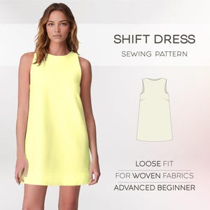 以下が含まれることがあります： シフトドレスの縫製パターン。このパターンは、織物生地で作られたゆったりとしたフィットのドレス用です。このパターンは、上級初心者向けです。画像には、黄色のシフトドレスを着た女性が写っています。