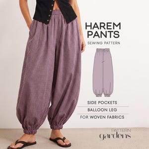 May include: Harem pants sewing pattern featuring a purple and black gingham check print, elastic waistband, side pockets, and balloon legs with elastic cuffs. Text includes HAREM PANTS, SEWING PATTERN, SIDE POCKETS, BALLOON LEG, FOR WOVEN FABRICS, and pattern gardens.