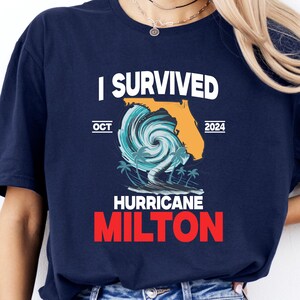 I Survived Hurricane Milton Shirt, Nature Shirt Hurricane Helene Milton Shirt, Hurricane Milton Shirt, Motivational Shirt, Milton Shirt